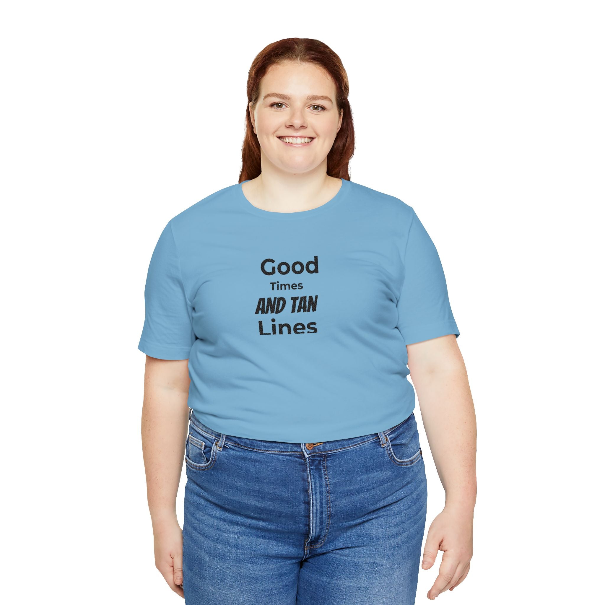 Good Times and Tan Lines T‑Shirt