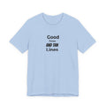Good Times and Tan Lines T‑Shirt