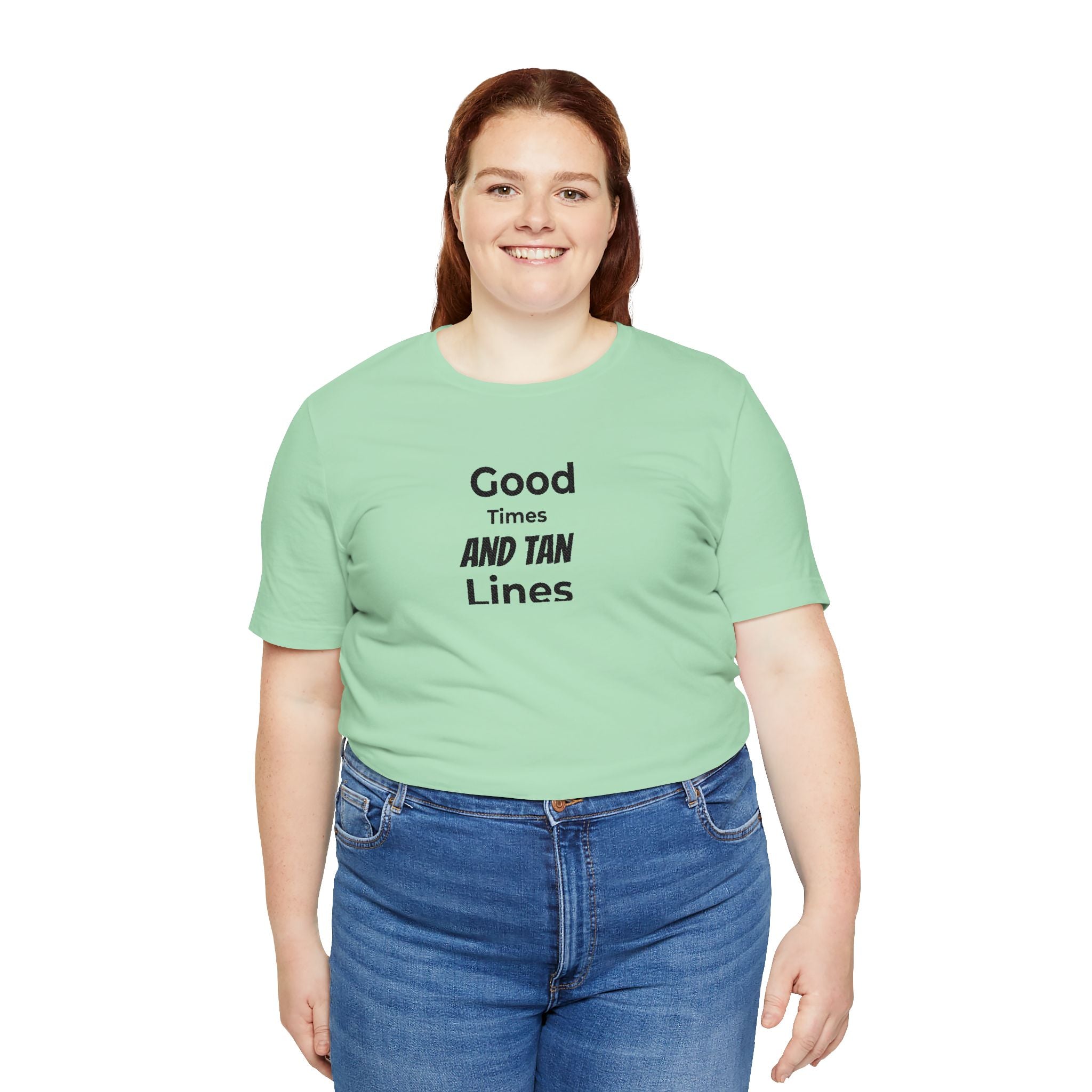Good Times and Tan Lines T‑Shirt