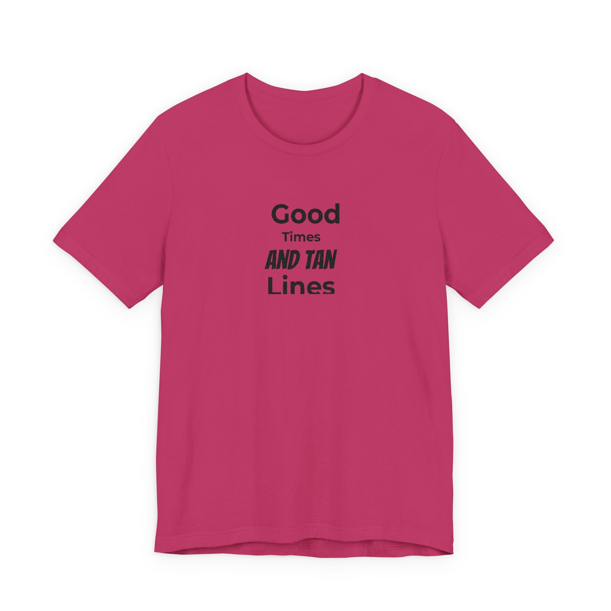 Good Times and Tan Lines T‑Shirt