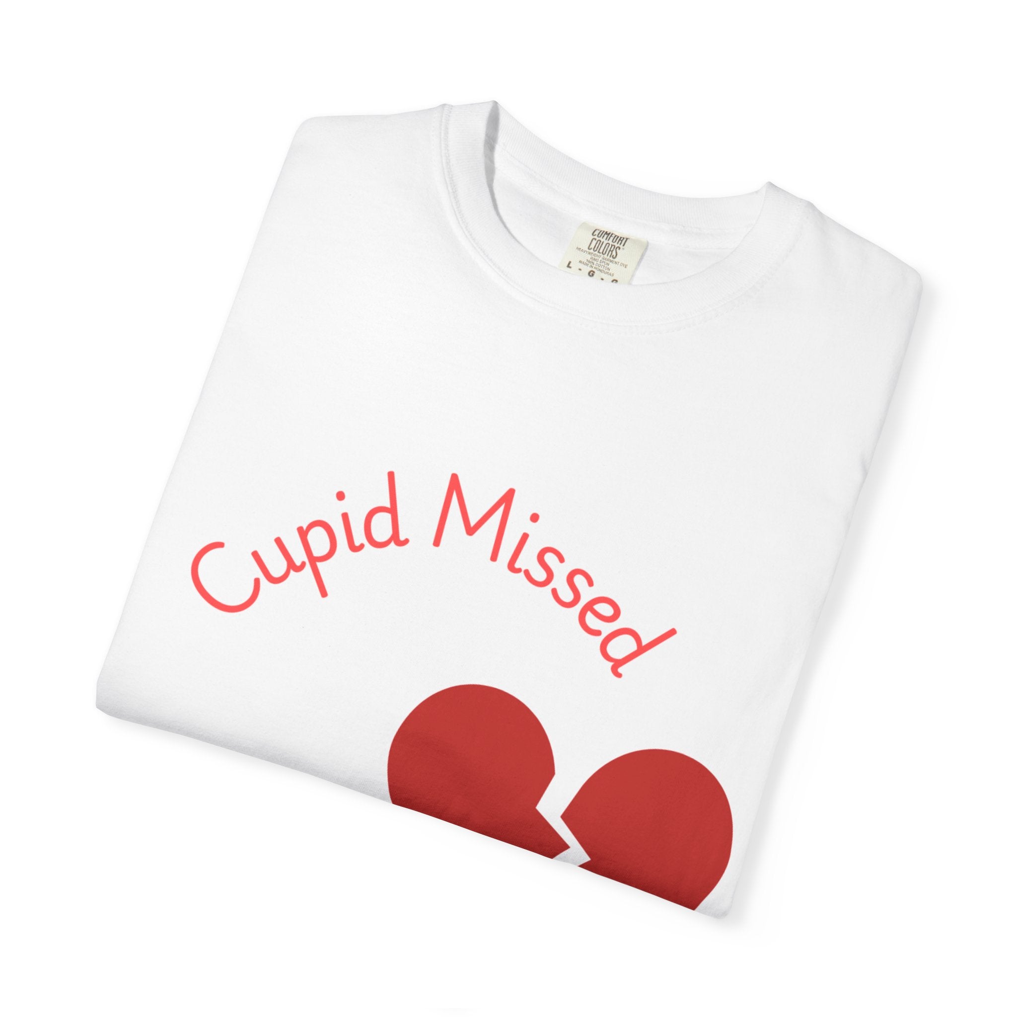 Cupid Missed T-Shirt — Funny Anti-Valentine Broken Heart Graphic Tee