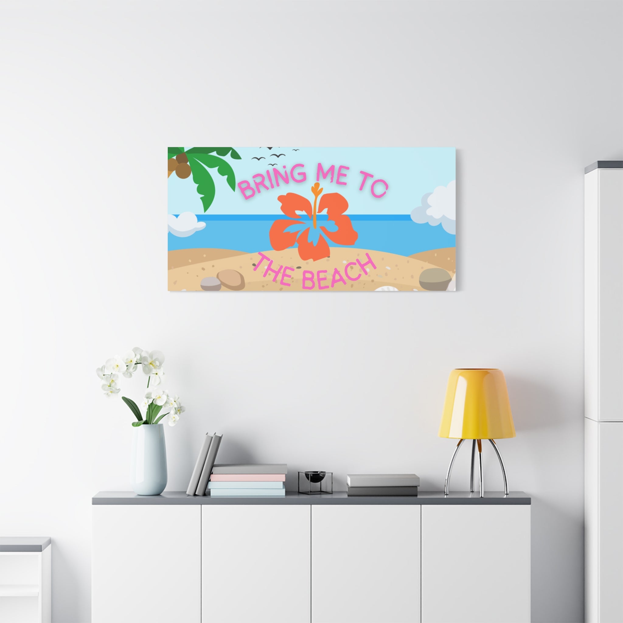 Bring Me to the Beach Canvas