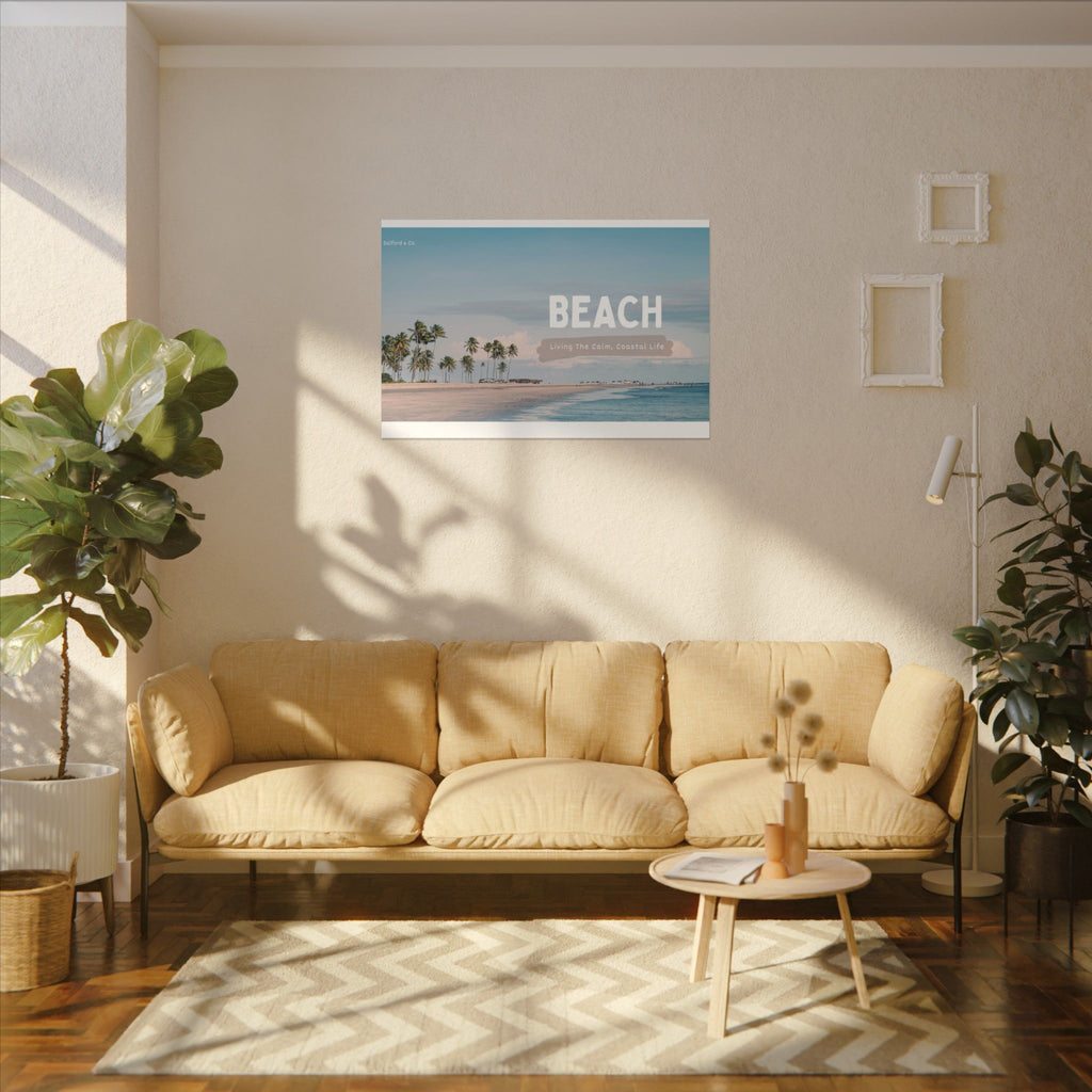 Beach Canvas Wall Art — "BEACH: Living The Calm, Coastal Life" Matte Stretched Print