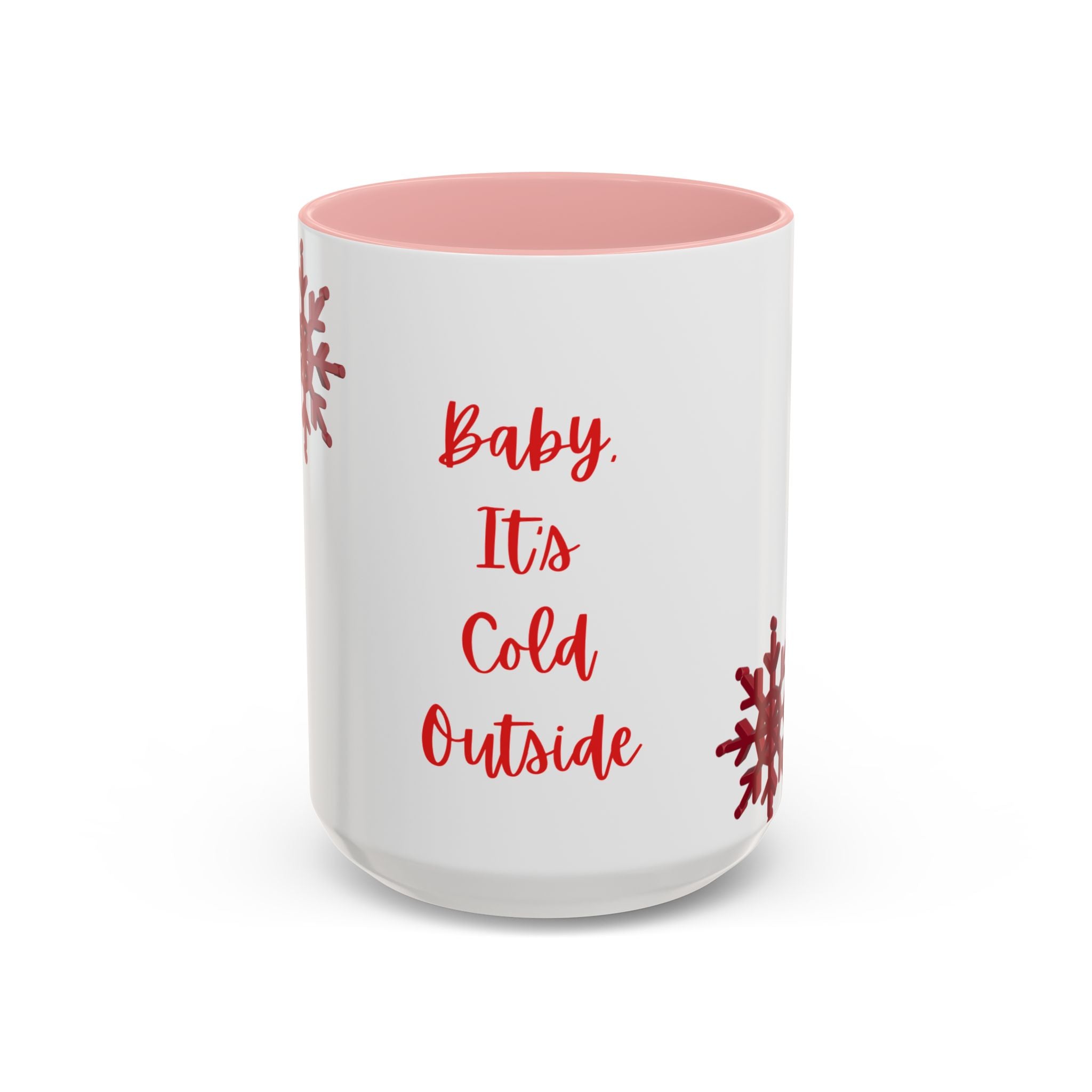 Baby Its Cold Outside Mug | Accent Coffee Mug, Red Snowflake Winter Design