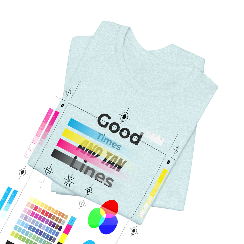 Good Times and Tan Lines T‑Shirt