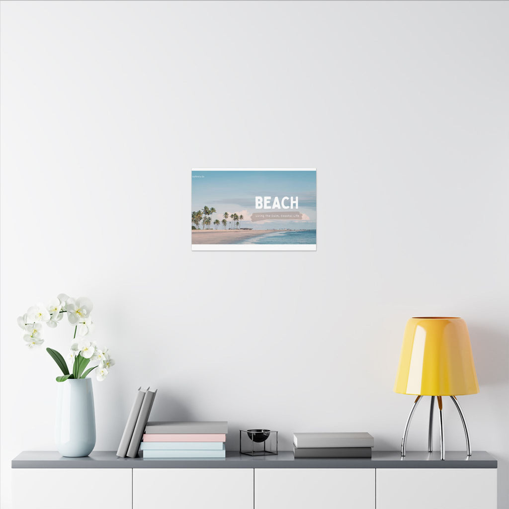 Beach Canvas Wall Art — "BEACH: Living The Calm, Coastal Life" Matte Stretched Print