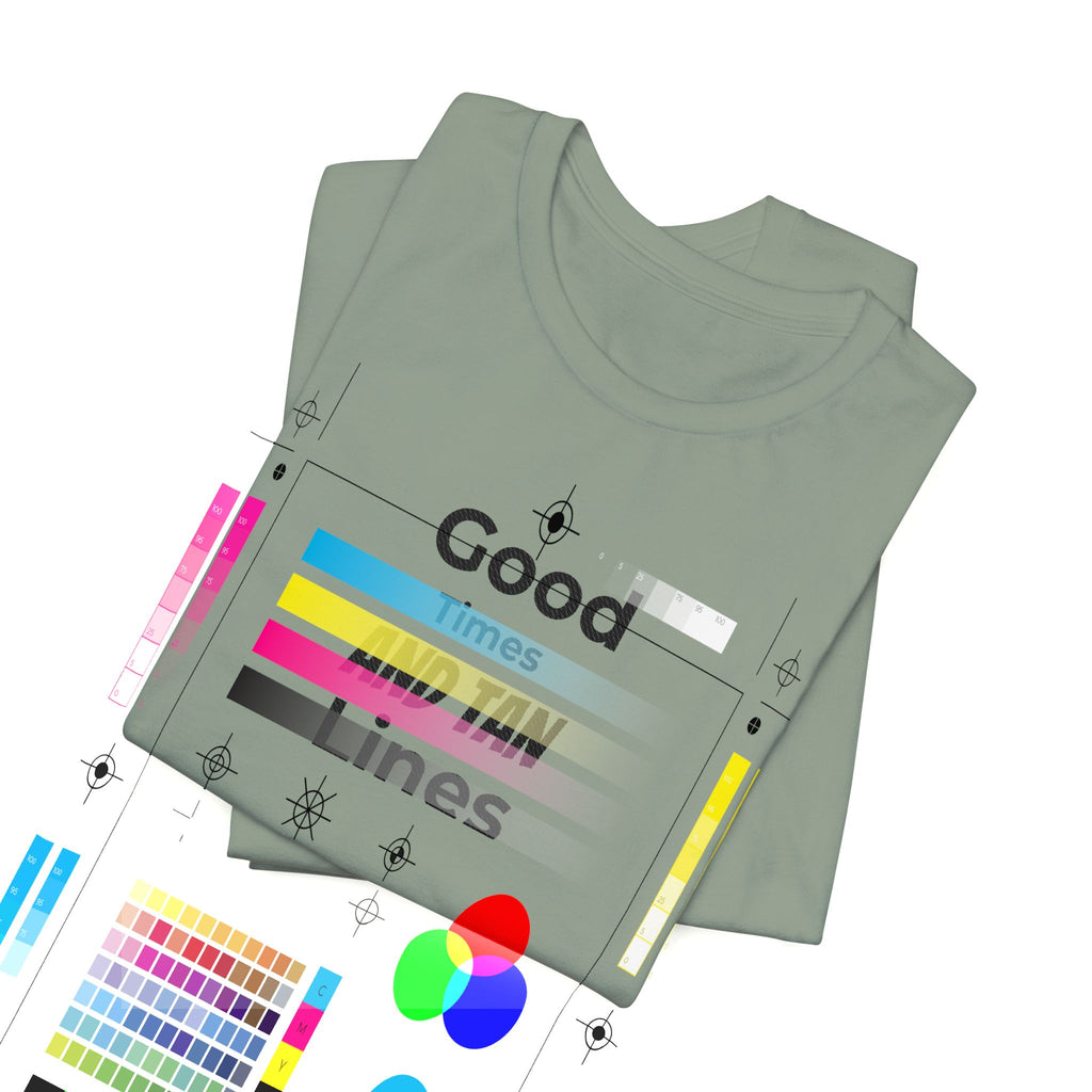 Good Times and Tan Lines T‑Shirt