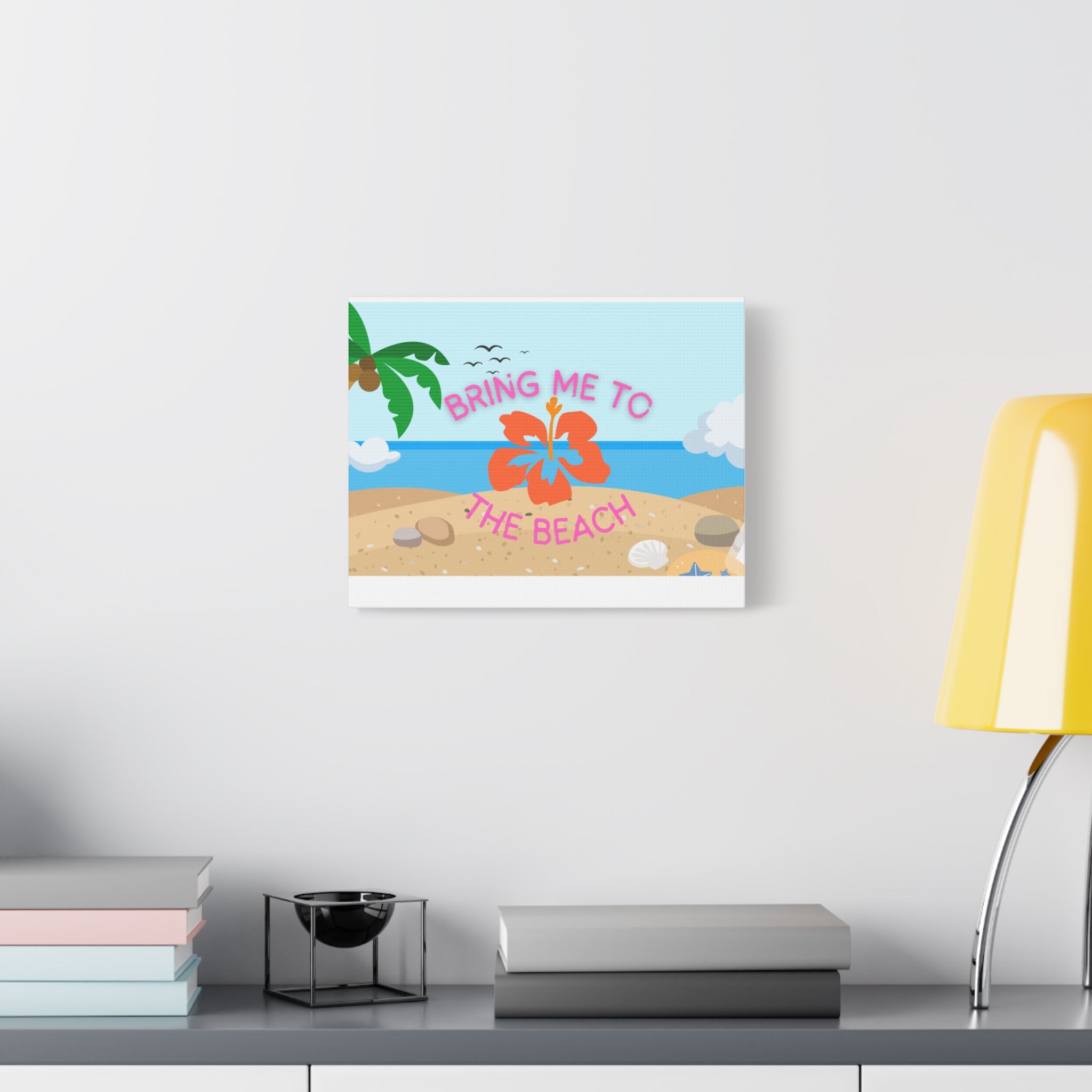 Bring Me to the Beach Canvas