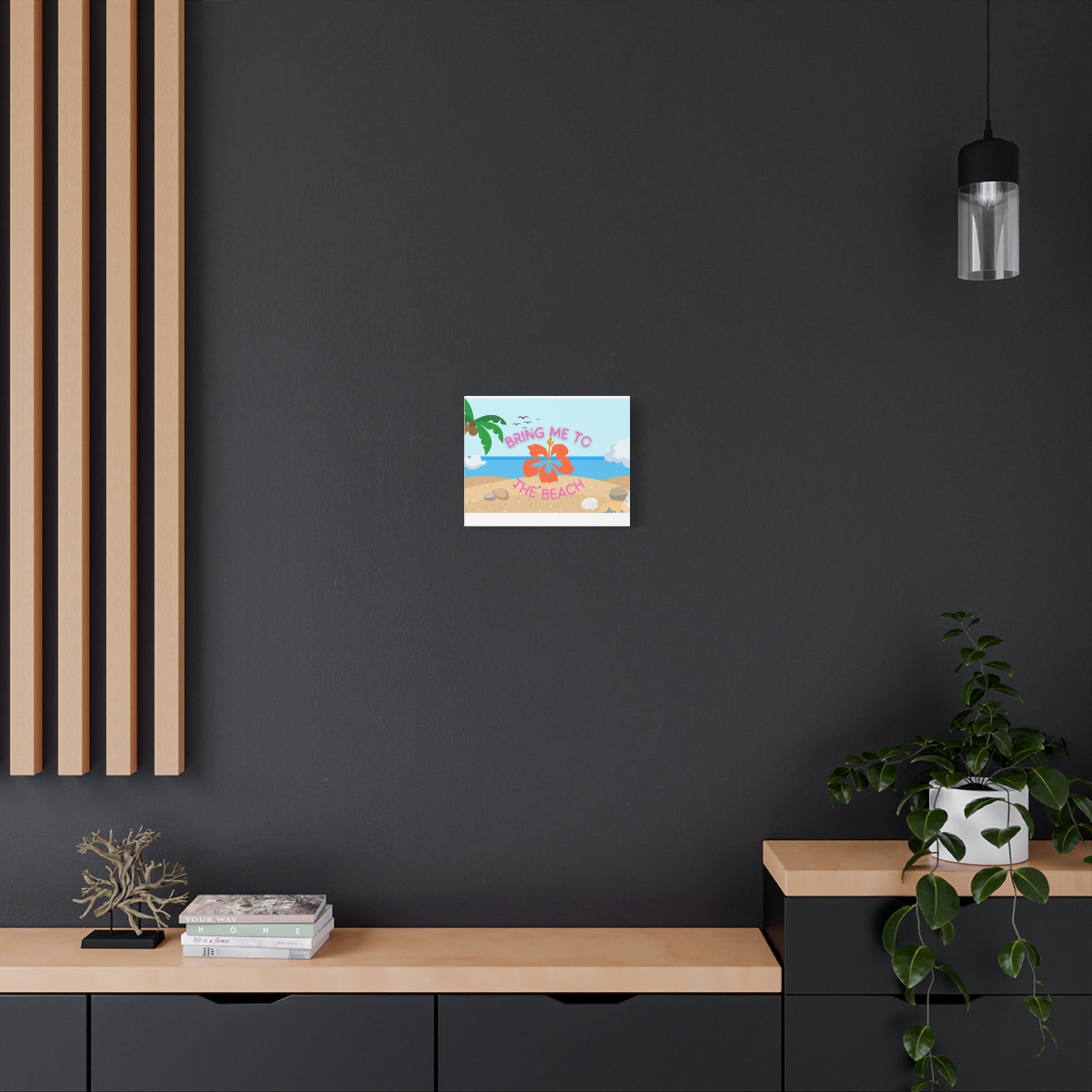 Bring Me to the Beach Canvas